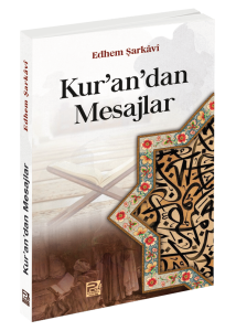 Kur'an'dan Mesajlar Kur'an'dan Mesajlar