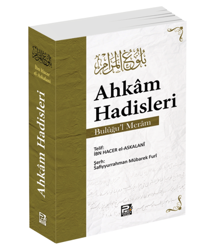 Ahkâm Hadisleri (Bulûğu'l-Merâm)