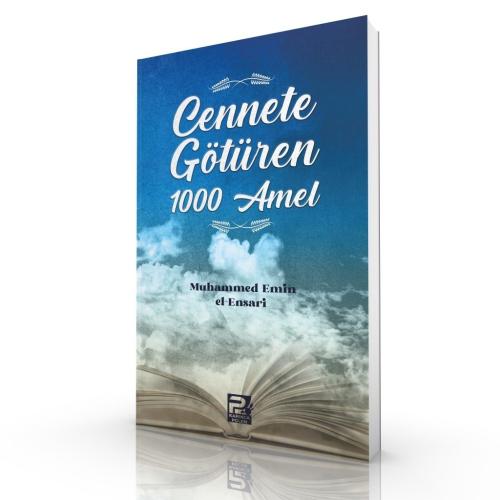 Cennete Götüren 1000 Amel