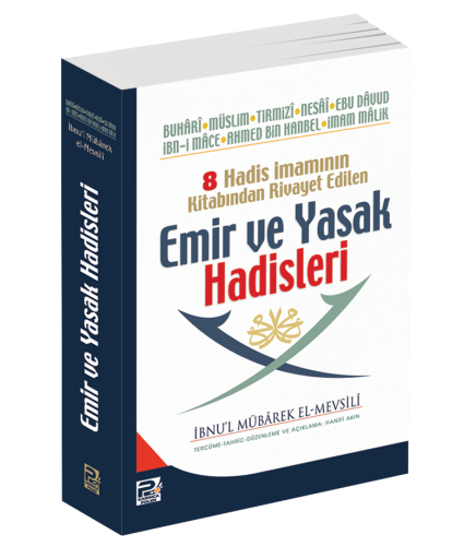 Emir Ve Yasak Hadisleri