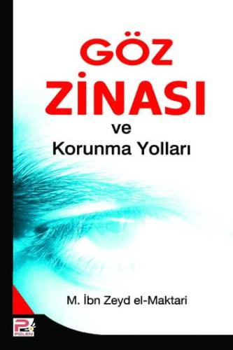 Göz Zinası Ve Korunma Yolları