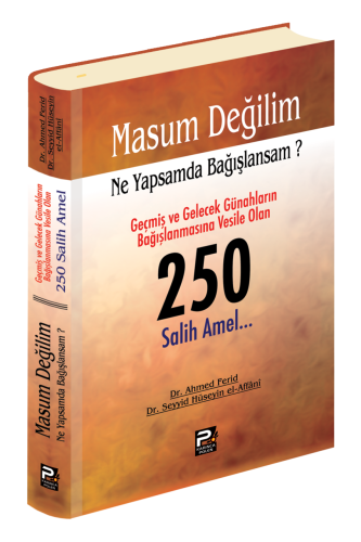 Masum Değilim Ne Yapsam Da Bağışlansam?