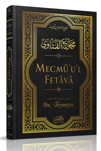 Mecmûu'l-Fetâvâ (10. Cilt)