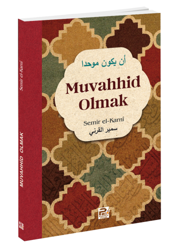 Muvahhid Olmak